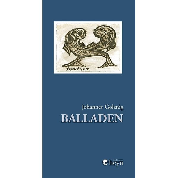 Balladen, Johannes Golznig