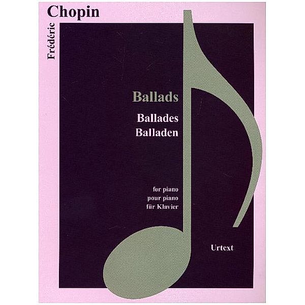Ballades, für Klavier, Frédéric Chopin