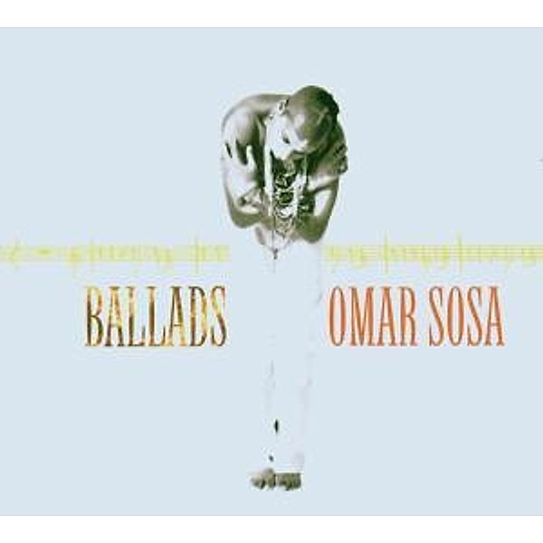 Ballads, Omar Sosa