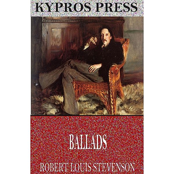 Ballads, Robert Louis Stevenson