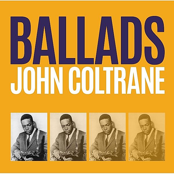 BALLADS, John Coltrane