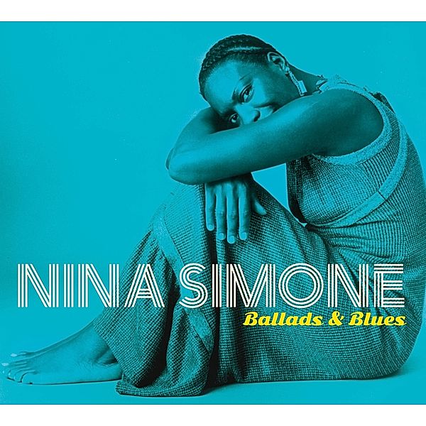 Ballads & Blues + 1 Bonus Track, Nina Simone