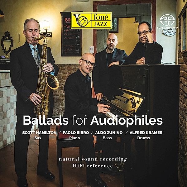 Ballads For Audiophiles, Scott Hamilton, Paolo Birro, Aldo Zunino, A. Kramer