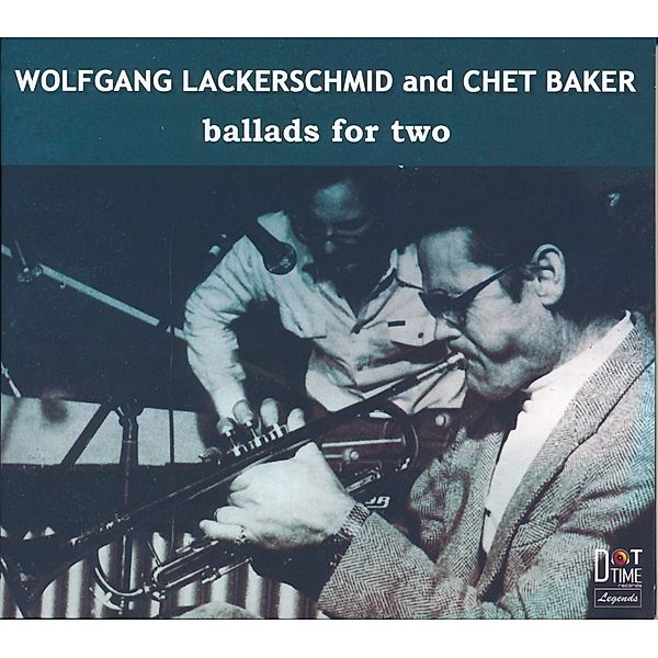 Ballads For Two, Wolfgang Lackerschmid, Chet Baker