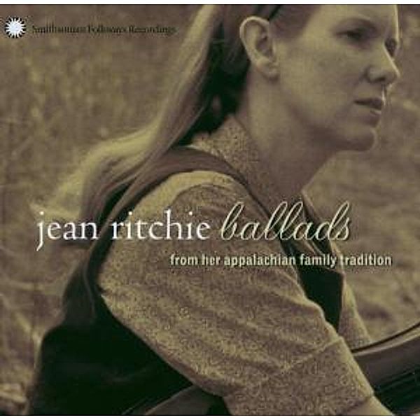 Ballads From Her Appalachian Family Tradition, Jean Ritchie