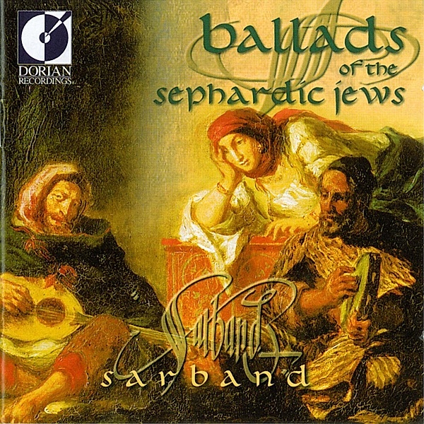 Ballads Of The Sephardic Jews, Sarband