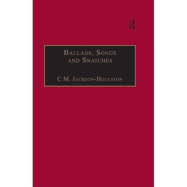 Ballads, Songs and Snatches, C. M. Jackson-Houlston