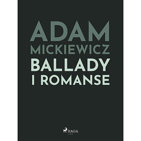 Ballady i romanse / Polish classics, Adam Mickiewicz
