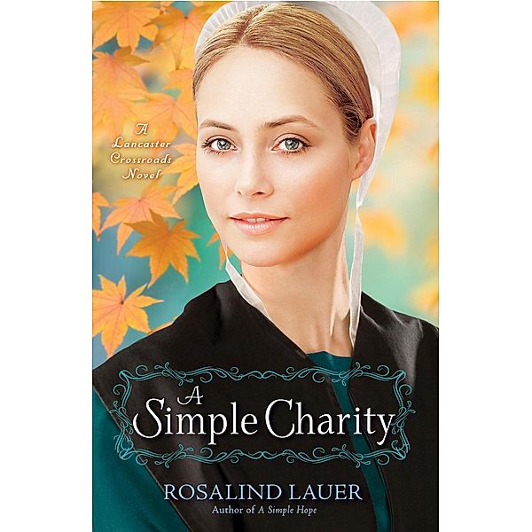 Ballantine Books: A Simple Charity, Rosalind Lauer