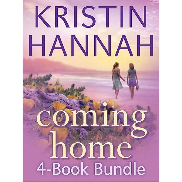 Ballantine Books: Kristin Hannah's Coming Home 4-Book Bundle, Kristin Hannah