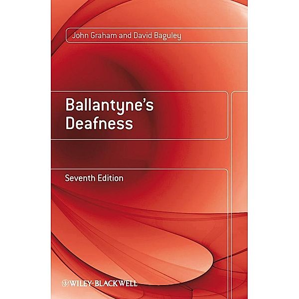 Ballantyne's Deafness