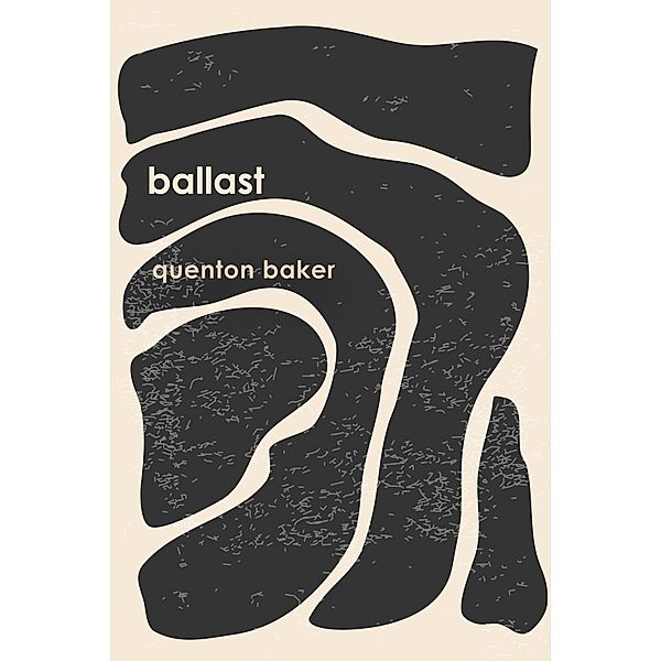 ballast, Quenton Baker
