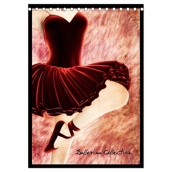 Ballerina Collection (Tischkalender 2024 DIN A5 hoch), CALVENDO Monatskalender, Nadja Heuer