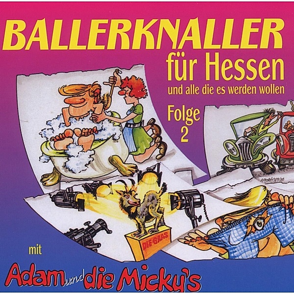 Ballerknaller Für Hessen...(2), Adam & Die Micky's