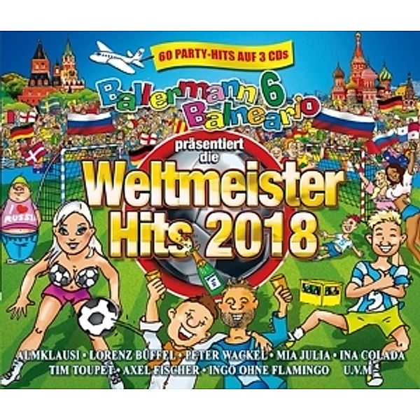 Ballermann 6 Balneario Präs.Die Weltmeister Hits, Diverse Interpreten