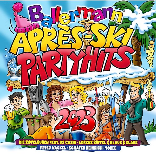 Ballermann Apres Ski Party Hits 2023, Various