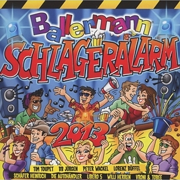 Ballermann Schlageralarm 2013, Diverse Interpreten