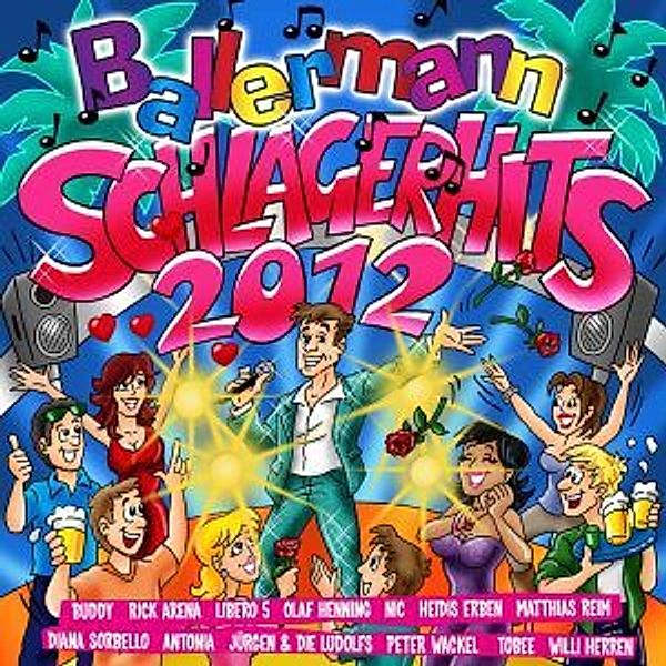 Ballermann Schlagerhits 2012, Diverse Interpreten