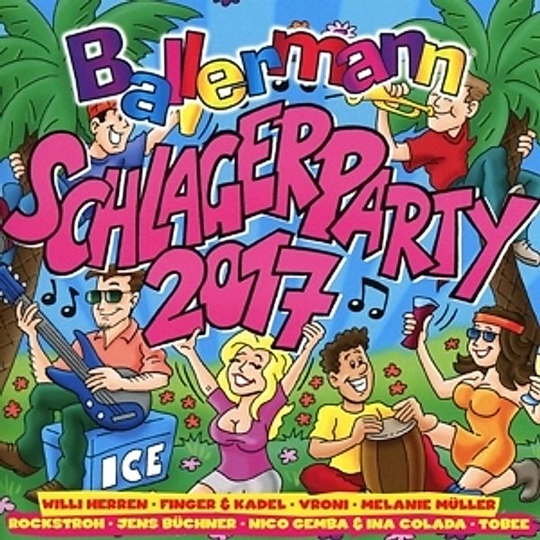 Ballermann Schlagerparty 2017, Diverse Interpreten