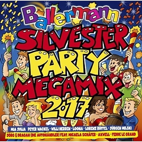 Ballermann Silvesterparty Megamix 2017, Diverse Interpreten