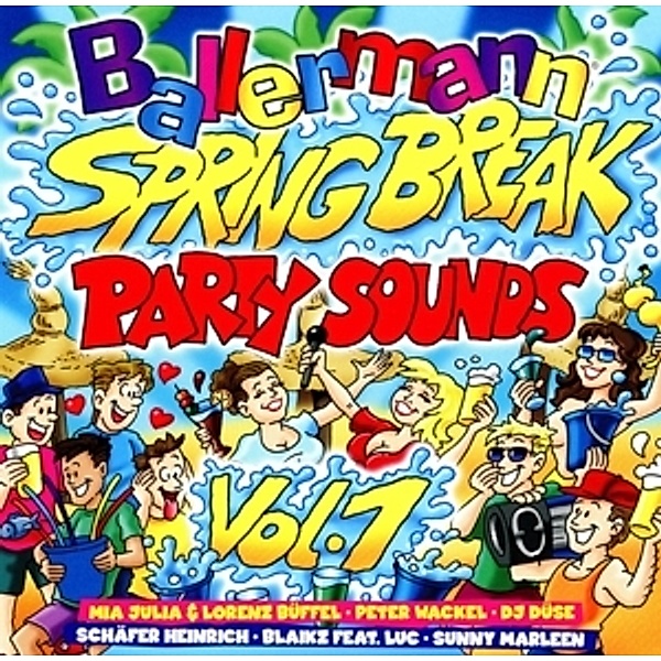Ballermann Spring Break Party Sounds Vol.1, Diverse Interpreten