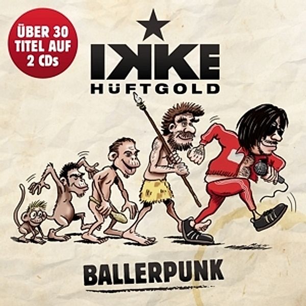 Ballerpunk, Ikke Hüftgold