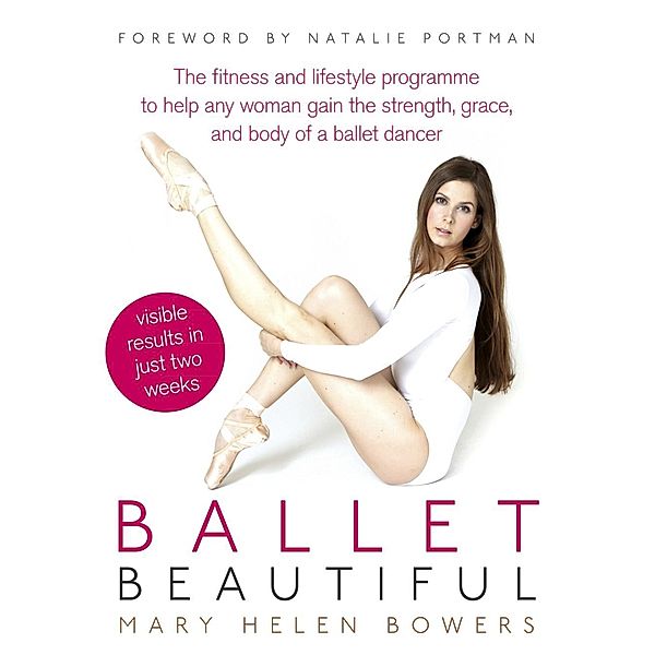 Ballet Beautiful, Mary Helen Bowers