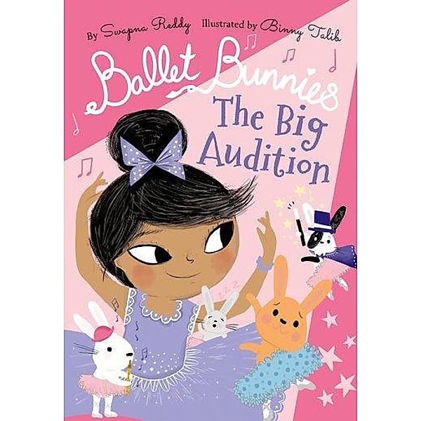 Ballet Bunnies: The Big Audition, Swapna Reddy