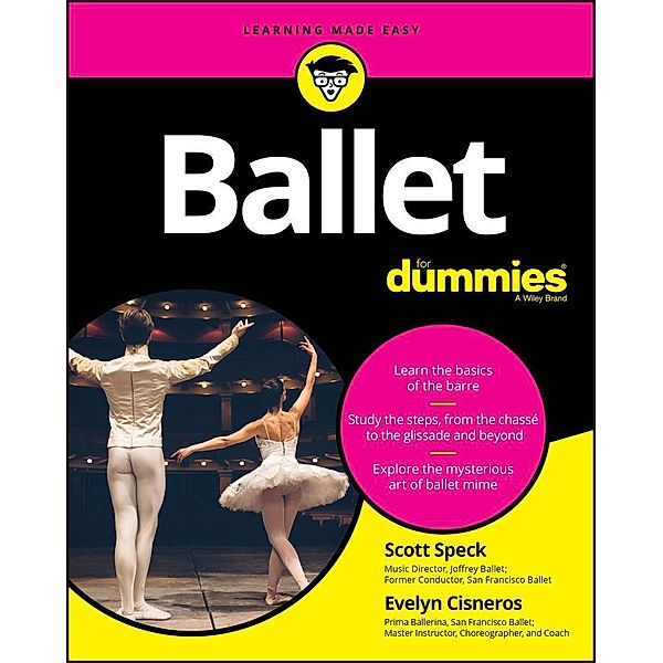 Ballet For Dummies, Scott Speck, Evelyn Cisneros