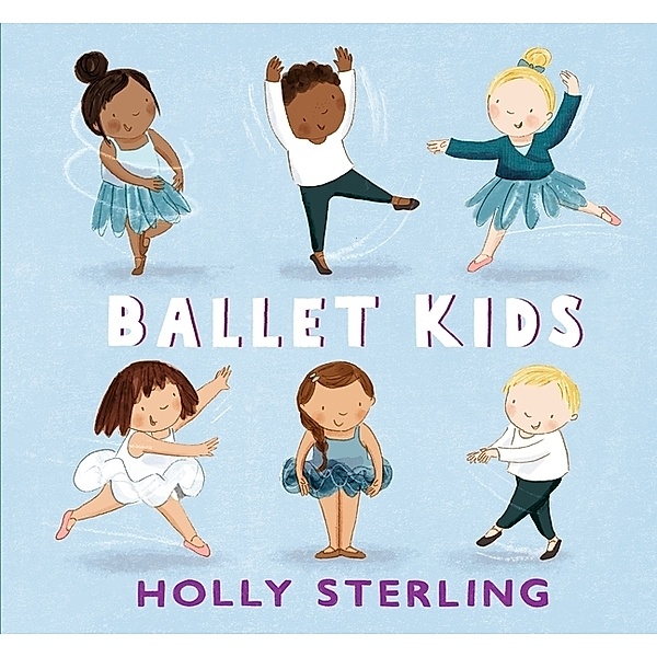 Ballet Kids, Holly Sterling