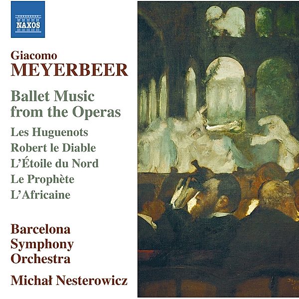 Ballet Music From The Operas, Nesterowicz, Barcelona SO