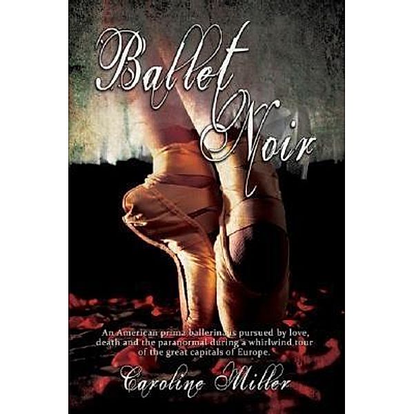 Ballet Noir / Rutherford Classics, Caroline Miller