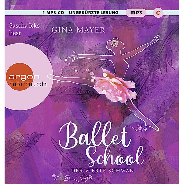 Ballet School - 2 - Der vierte Schwan, Gina Mayer