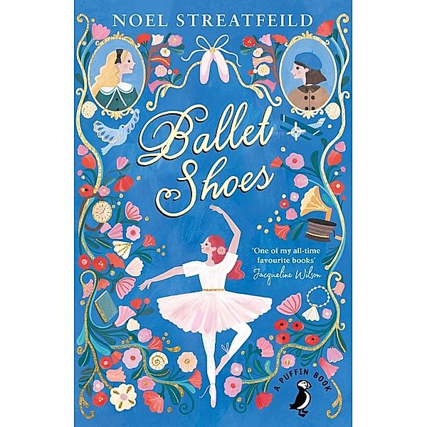 Ballet Shoes, Noel Streatfeild