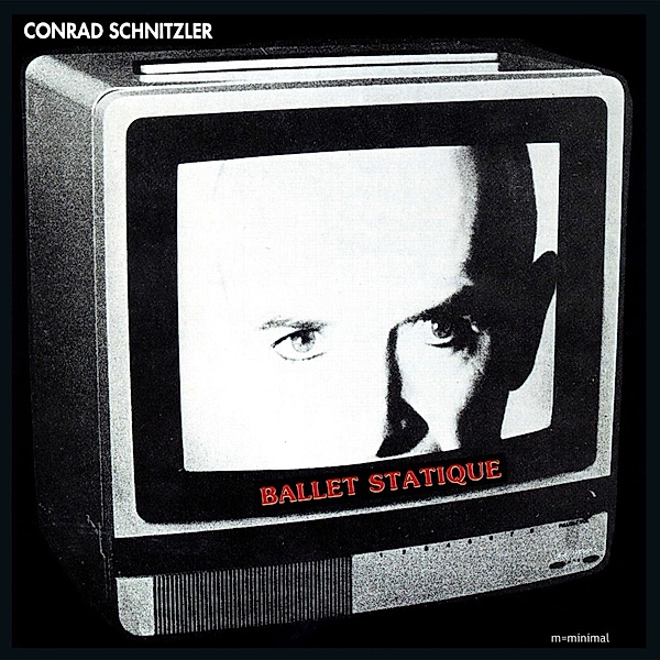 Ballet Statique ( Con ), Conrad Schnitzler