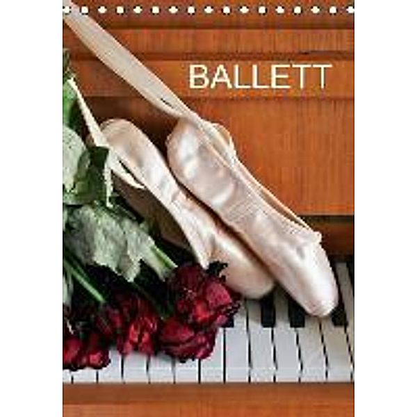 Ballett (AT-Version) (Tischkalender 2015 DIN A5 hoch), Anette Jäger