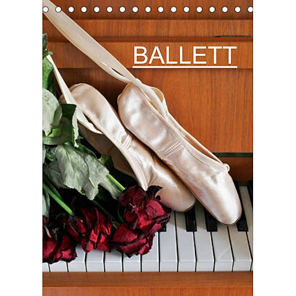 Ballett (CH-Version) (Tischkalender 2022 DIN A5 hoch), Anette/Thomas Jäger