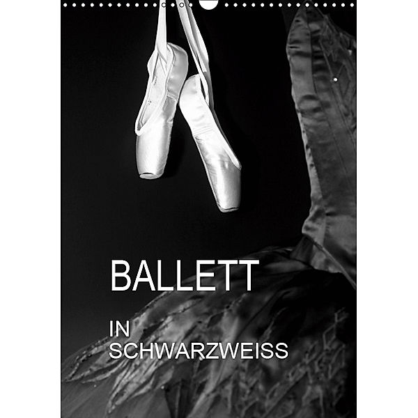 Ballett in Schwarzweiss (Wandkalender 2019 DIN A3 hoch), Anette Jäger