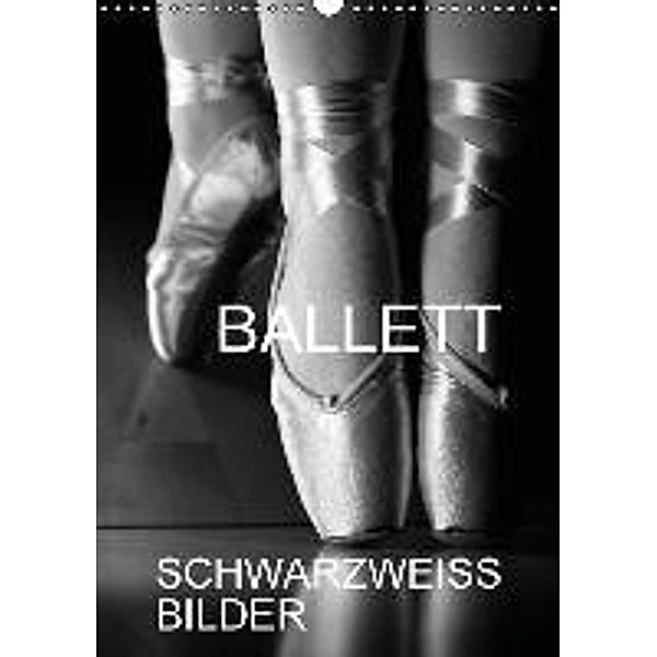 Ballett Schwarzweiss-Bilder CH-Version (Wandkalender 2016 DIN A3 hoch), Anette Jäger