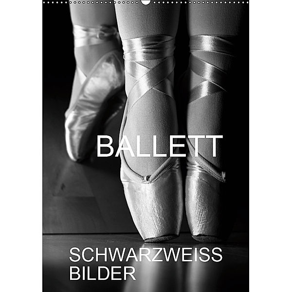 Ballett Schwarzweiss-BilderCH-Version (Wandkalender 2019 DIN A2 hoch), Anette Jäger