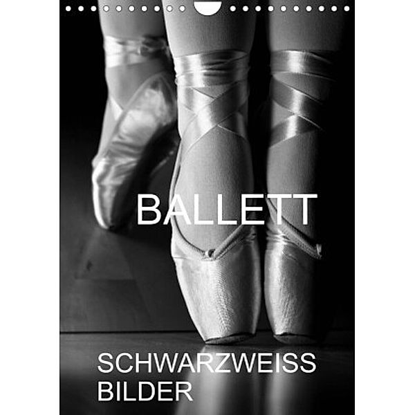 Ballett Schwarzweiss-BilderCH-Version  (Wandkalender 2022 DIN A4 hoch), Anette/Thomas Jäger