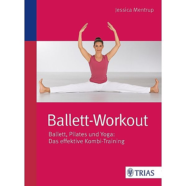 Ballett-Workout, Jessica Mentrup