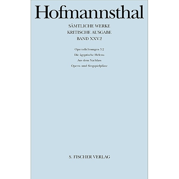 Ballette, Pantomimen, Filmszenarien, Hugo von Hofmannsthal