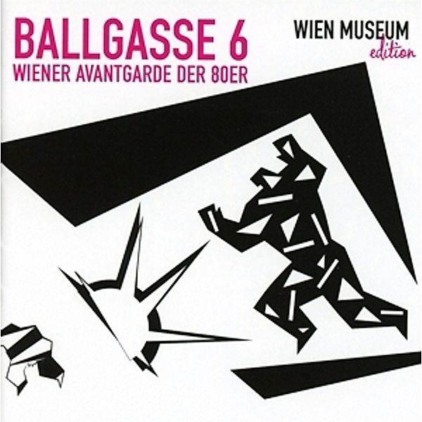 Ballgasse 6-Wiener Avantgarde Der 80er, Diverse Interpreten