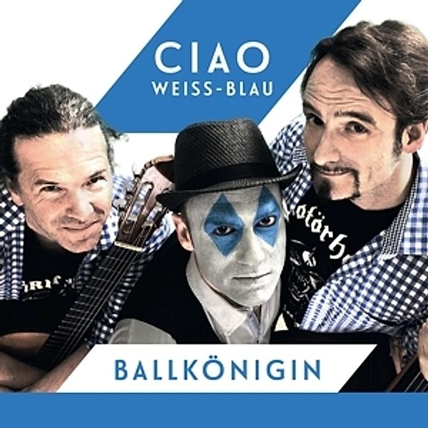 Ballkönigin, Ciao Weiß-Blau