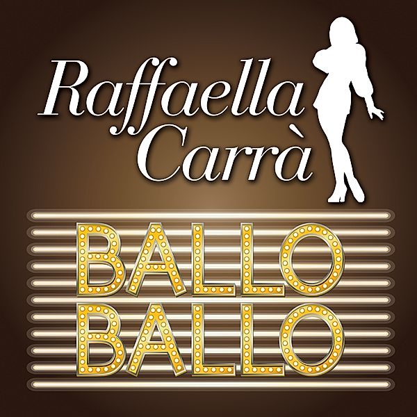 Ballo Ballo, Raffaella Carrá