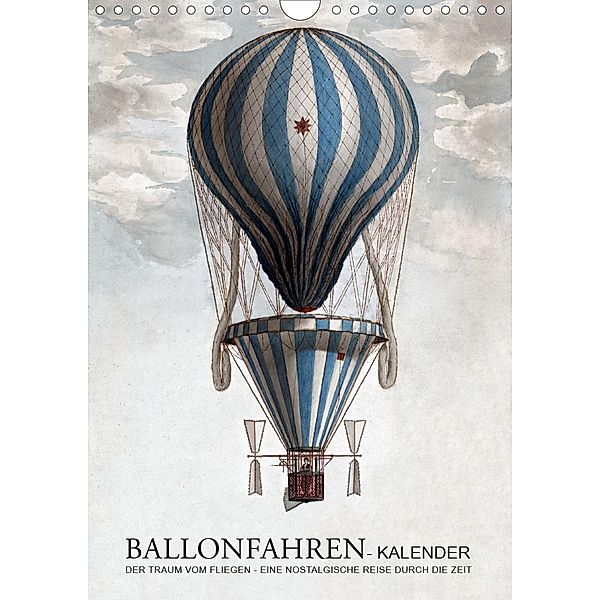 Ballonfahren Kalender (Wandkalender 2021 DIN A4 hoch), Babette Reek