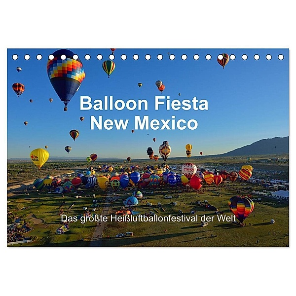 Balloon Fiesta New Mexico (Tischkalender 2024 DIN A5 quer), CALVENDO Monatskalender, Hans-Gerhard Pfaff
