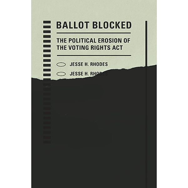 Ballot Blocked / Stanford Studies in Law and Politics, Jesse H. Rhodes