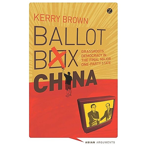 Ballot Box China / Asian Arguments, Kerry Brown